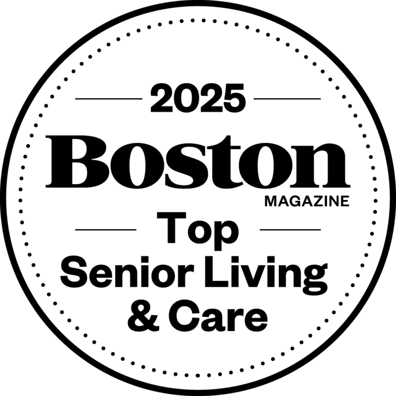 2025 Boston Magazine Top Senior Living & Care Badge 2025 Boston Magazine Top Senior Living & Care Badge
